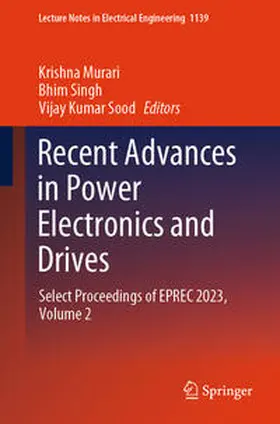 Murari / Singh / Sood | Recent Advances in Power Electronics and Drives | E-Book | sack.de