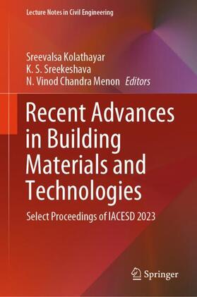 Kolathayar / Vinod Chandra Menon / Sreekeshava |  Recent Advances in Building Materials and Technologies | Buch |  Sack Fachmedien