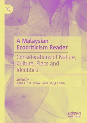 Tham / Yeow |  A Malaysian Ecocriticism Reader | Buch |  Sack Fachmedien