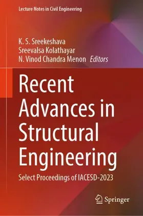 Sreekeshava / Vinod Chandra Menon / Kolathayar |  Recent Advances in Structural Engineering | Buch |  Sack Fachmedien