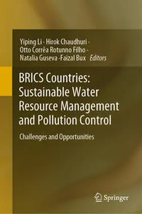 Li / Chaudhuri / Corrêa Rotunno Filho |  BRICS Countries: Sustainable Water Resource Management and Pollution Control | eBook | Sack Fachmedien