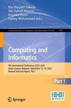 Zakaria / Mohammed / Mansor |  Computing and Informatics | Buch |  Sack Fachmedien