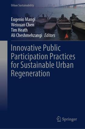 Mangi / Cheshmehzangi / Chen |  Innovative Public Participation Practices for Sustainable Urban Regeneration | Buch |  Sack Fachmedien