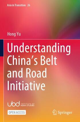 Yu |  Understanding China¿s Belt and Road Initiative | Buch |  Sack Fachmedien