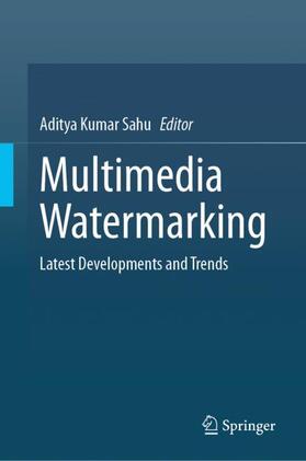 Kumar Sahu |  Multimedia Watermarking | Buch |  Sack Fachmedien