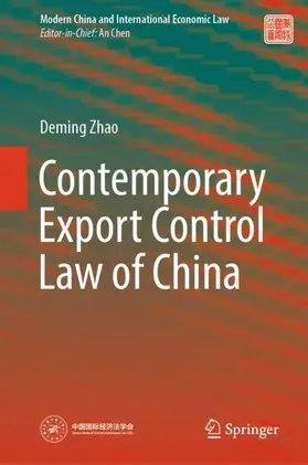 Zhao |  Contemporary Export Control Law of China | Buch |  Sack Fachmedien