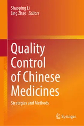 Li / Zhao |  Quality Control of Chinese Medicines | eBook | Sack Fachmedien