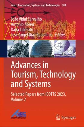 Carvalho / Rebolledo / Abreu |  Advances in Tourism, Technology and Systems | Buch |  Sack Fachmedien