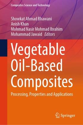 Bhawani / Jawaid / Khan |  Vegetable Oil-Based Composites | Buch |  Sack Fachmedien