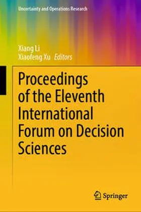 Li / Xu |  Proceedings of the Eleventh International Forum on Decision Sciences | eBook | Sack Fachmedien