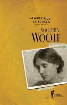 Woolf |  La muerte de la polilla | eBook | Sack Fachmedien