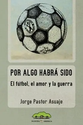 Pastor Asuaje |  Por algo habrá sido | eBook | Sack Fachmedien