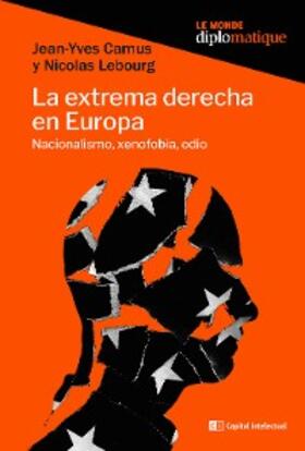 Camus / Lebourg / Muñoz |  La extrema derecha en Europa | eBook | Sack Fachmedien