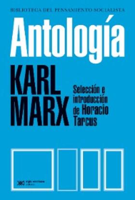 Marx / Tarcus |  Antología | eBook | Sack Fachmedien