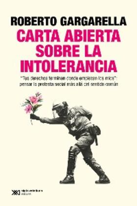 Gargarella |  Carta abierta sobre la intolerancia | eBook | Sack Fachmedien