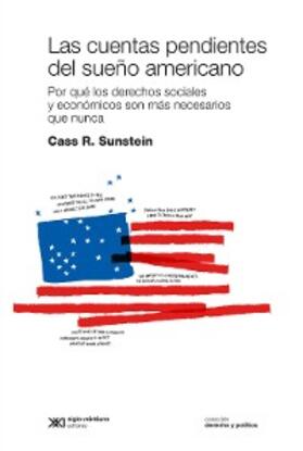 Sunstein |  Las cuentas pendientes del sueño americano | eBook | Sack Fachmedien