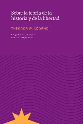 Adorno |  Sobre la teoría de la historia y de la libertad | eBook | Sack Fachmedien