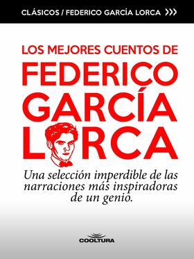 García Lorca |  Los mejores cuentos de García Lorca | eBook | Sack Fachmedien