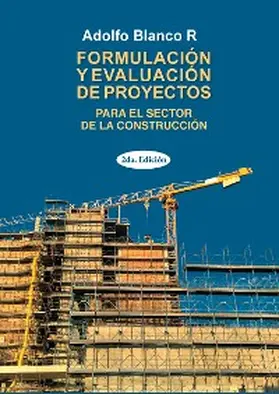 Blanco |  Formulación de evaluación de proyectos | eBook | Sack Fachmedien