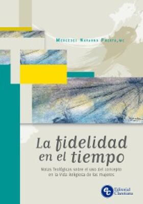 Navarro Puerto |  La fidelidad en el tiempo | eBook | Sack Fachmedien