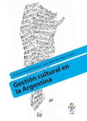 Fuentes Firmani / Tasat |  Gestión Cultural en la Argentina | eBook | Sack Fachmedien