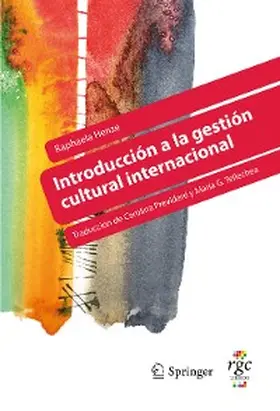 Henze |  Introducción a la gestión cultural internacional | eBook | Sack Fachmedien