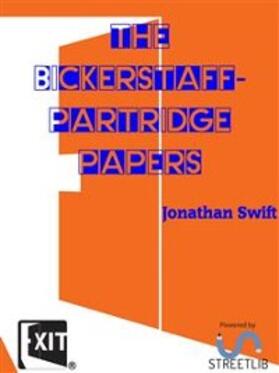 Swift |  The Bickerstaff-Partridge Papers | eBook | Sack Fachmedien
