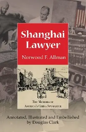 Altman / Clark |  Shanghai Lawyer | eBook | Sack Fachmedien