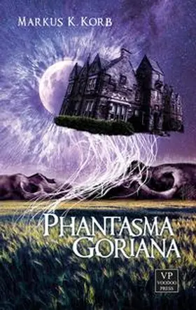 Korb |  Phantasma Goriana | Buch |  Sack Fachmedien