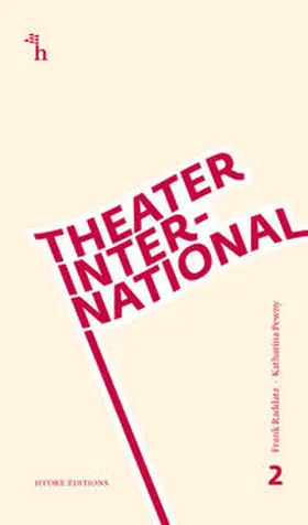 Raddatz / Katharina / Bloch |  Theater International 2 | Buch |  Sack Fachmedien