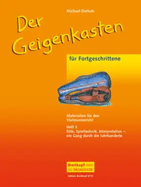 Dartsch |  Der Geigenkasten 3 | Sonstiges |  Sack Fachmedien