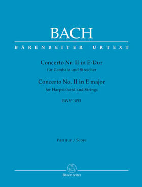 Bach / Breig |  Concerto Nr. II für Cembalo und Streicher E-Dur BWV 1053 | Buch |  Sack Fachmedien