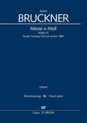 Bruckner / Glüxam |  Messe e-Moll (Klavierauszug XL) | Buch |  Sack Fachmedien