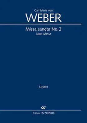 Weber / Höndgen |  Missa sancta No. 2 (Klavierauszug) | Buch |  Sack Fachmedien