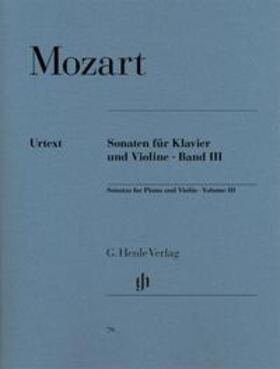 Seiffert |  Wolfgang Amadeus Mozart - Violinsonaten, Band III | Buch |  Sack Fachmedien