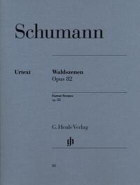 Schumann / Herttrich |  Schumann, Robert - Waldszenen op. 82 | Buch |  Sack Fachmedien