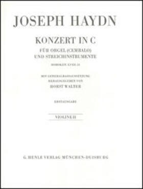 Haydn / Walter |  Konzert für Orgel (Cembalo) mit Streichinstrumenten C-dur Hob. XVIII:10 (Erstausgabe) | Buch |  Sack Fachmedien