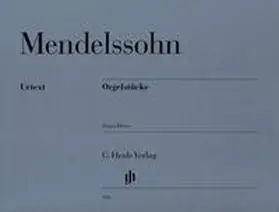 Stockmeier | Felix Mendelssohn Bartholdy - Orgelstücke | Buch | 979-020180426-2 | sack.de