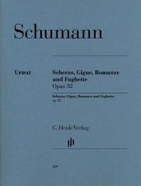 Schumann / Haug-Freienstein |  Scherzo, Gigue, Romanze und Fughette op. 32 | Buch |  Sack Fachmedien