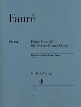 Fauré / Monnier |  Élégie Opus 24 für Violoncello und Klavier | Buch |  Sack Fachmedien