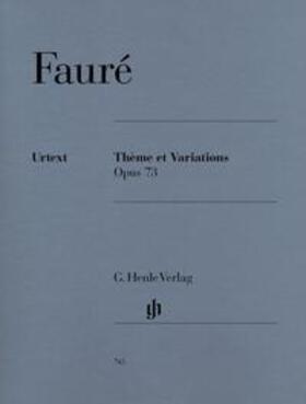 Fauré / Jost |  Thème et Variations op. 73 für Klavier | Buch |  Sack Fachmedien