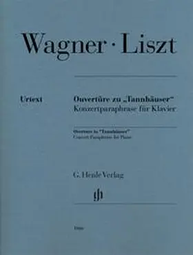 Jost |  Franz Liszt - Ouvertüre zu „Tannhäuser“, Konzertparaphrase für Klavier (Richard Wagner) | Buch |  Sack Fachmedien