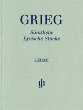 Steen-Nøkleberg / Heinemann |  Edvard Grieg - Sämtliche Lyrische Stücke | Buch |  Sack Fachmedien