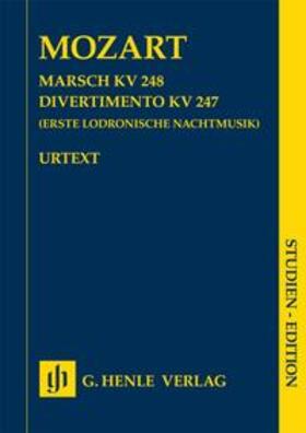 Mozart / Loy |  Marsch KV 248  und Divertimento KV 247 SE (Erste Lodronische Nachtmusik) | Buch |  Sack Fachmedien