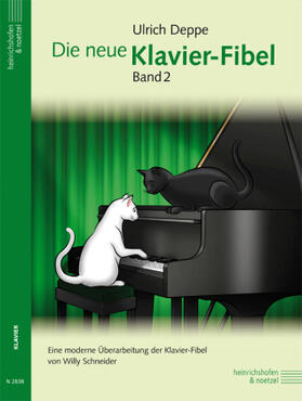 Deppe / Schneider |  Die neue Klavier-Fibel | Buch |  Sack Fachmedien