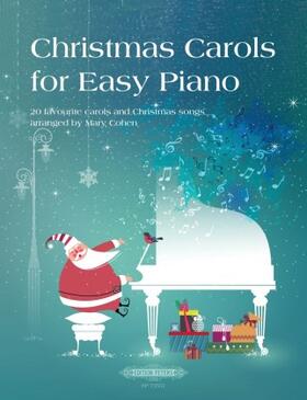 Various |  Christmas Carols for Easy Piano -20 favourite carols and Christmas songs- | Buch |  Sack Fachmedien