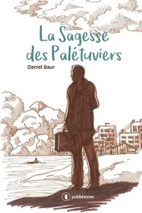 Baur |  La Sagesse des Palétuviers | eBook | Sack Fachmedien