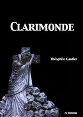 Gautier |  Clarimonde | eBook | Sack Fachmedien