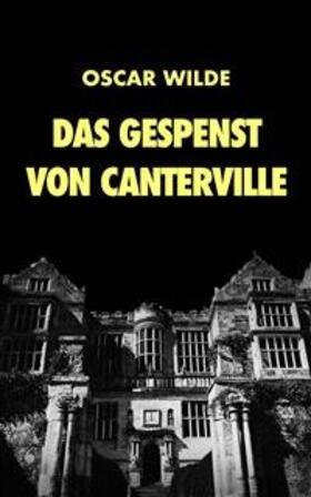 Wilde |  Das Gespenst von Canterville | eBook | Sack Fachmedien