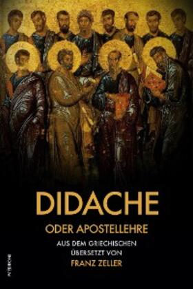 Zeller |  Didache oder Apostellehre | eBook | Sack Fachmedien